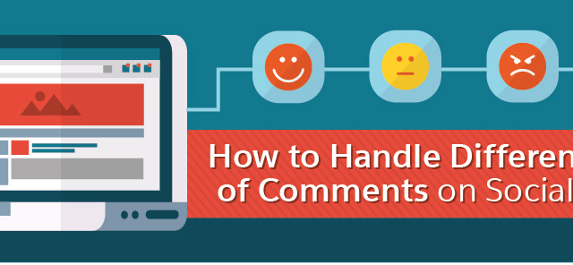 How To Handle Different Types Of Comments On Social Media #Infographic